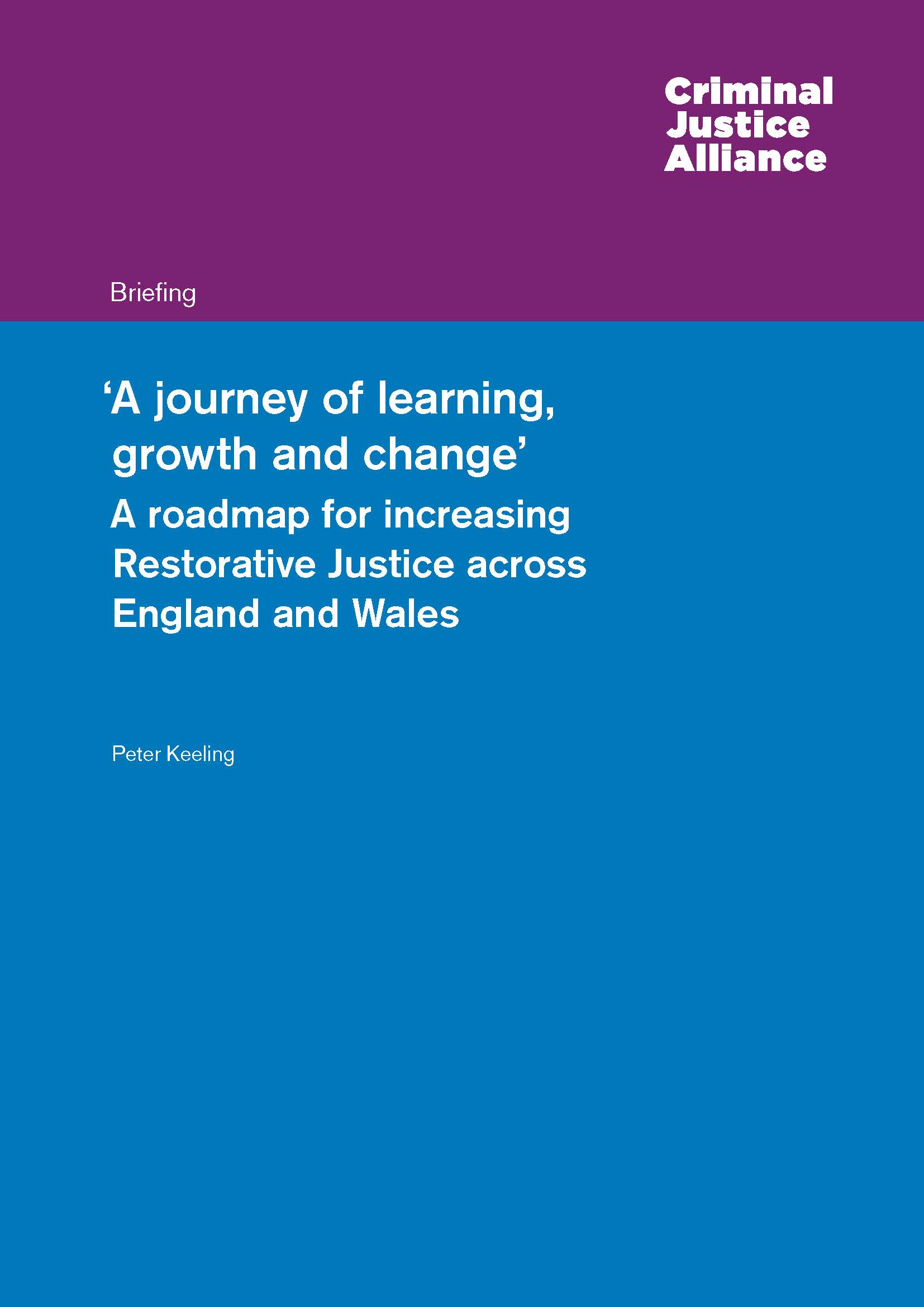 A journey of learning, growth and change: A roadmap for increasing Restorative Justice across England and Wales - image