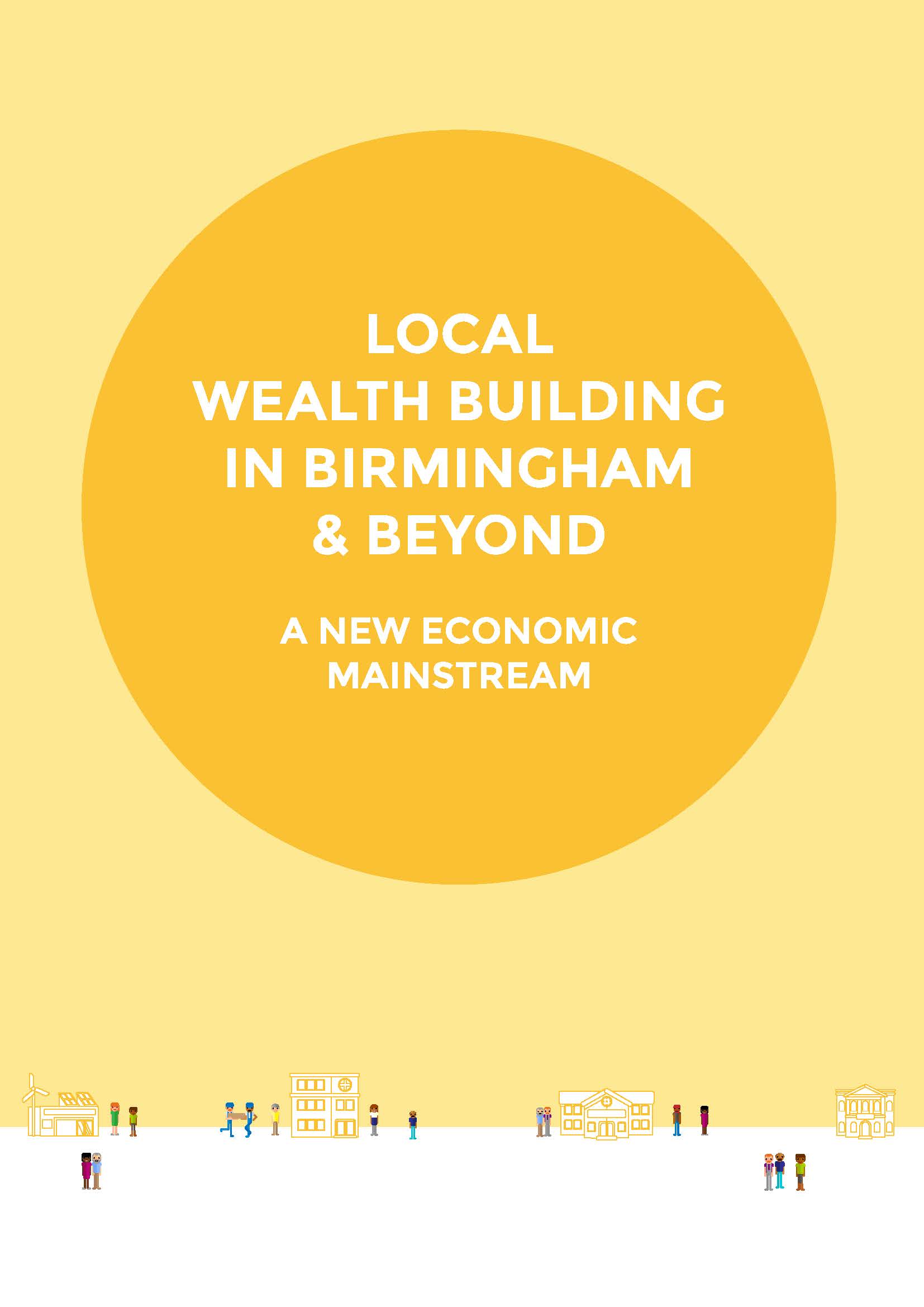 Local wealth building in Birmingham & beyond – a new economic mainstream - image