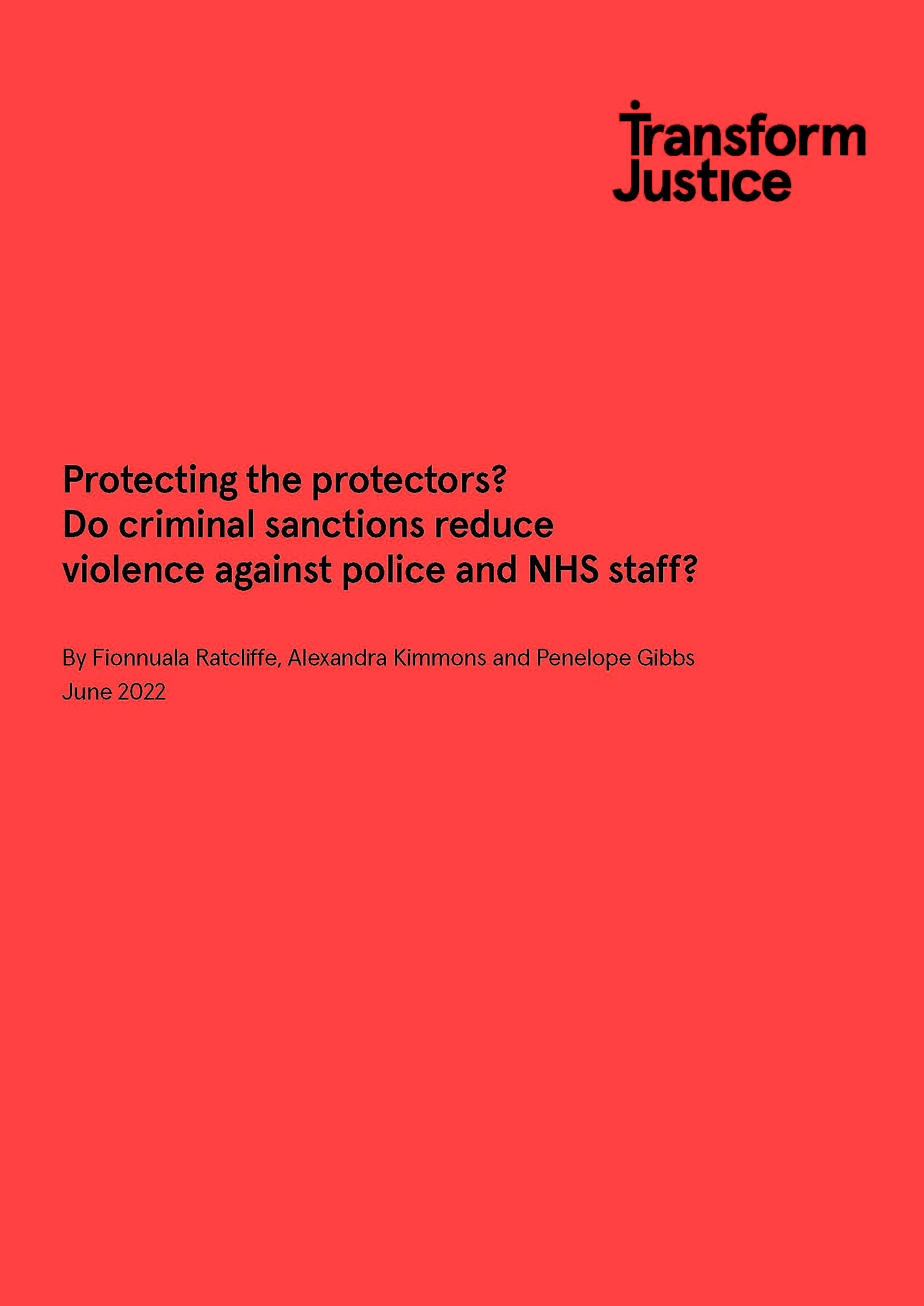 Protecting the Protectors: Do criminal justice sanctions reduce violence against police and NHS staff? - image